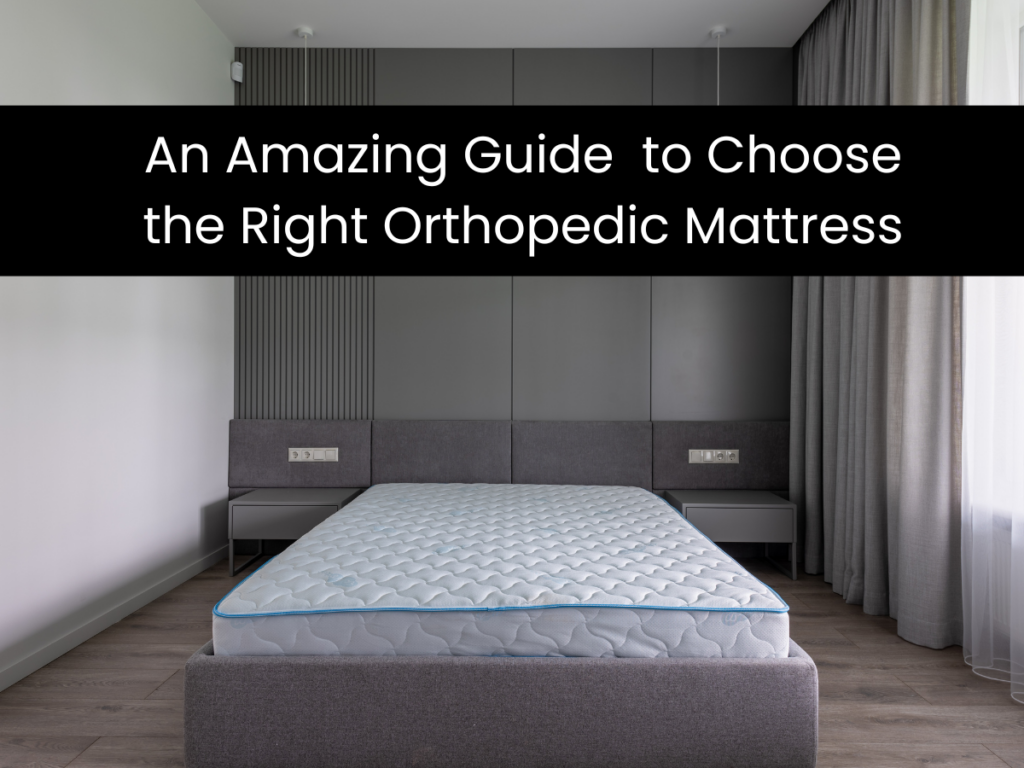 Orthopedic Mattress